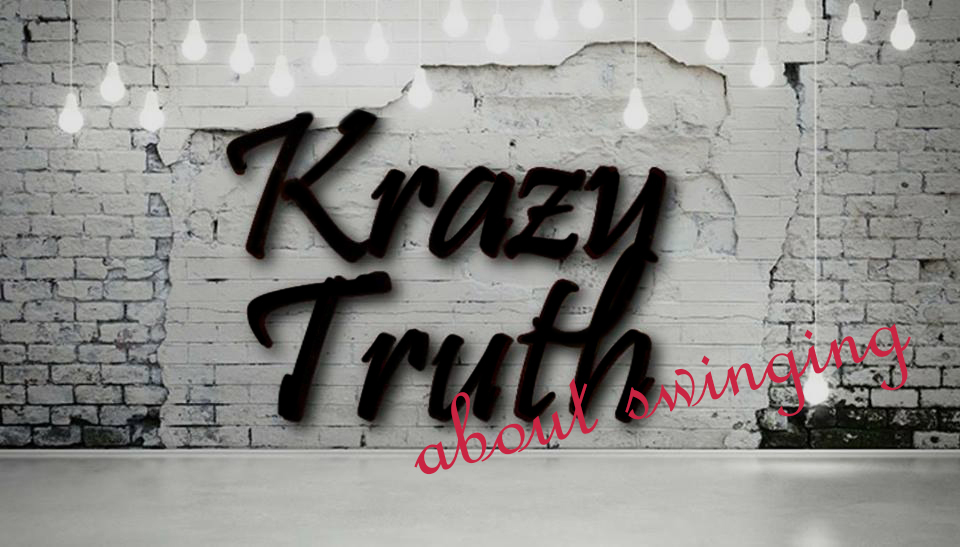 Krazy Truth about Swinging